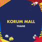 Korum Mall, Thane